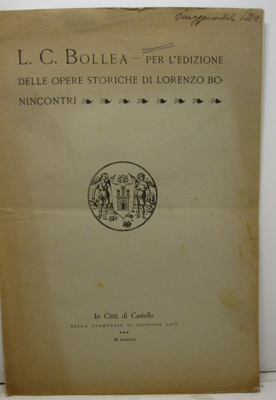 Per l'edizione delle opere storiche di Lorenzo Bonincontri